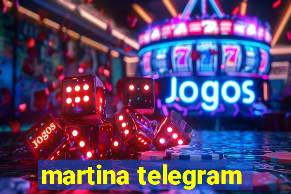 martina telegram